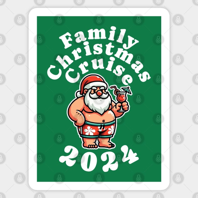 2024 Family Christmas Cruise Holiday Jingle Cruise Trip Sticker by Yesteeyear